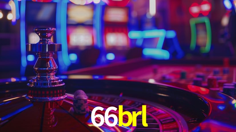 66brl: Jogos de Caça-Níqueis-Altas Recompensas, Roleta-Velocidade, Blackjack-Desafios Máximos